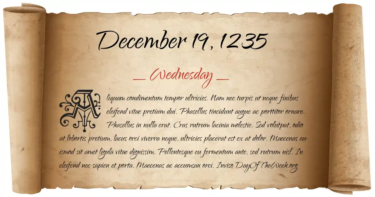 what-day-of-the-week-was-december-19-1235