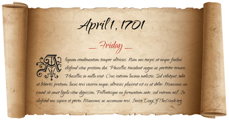 Friday April 1, 1701