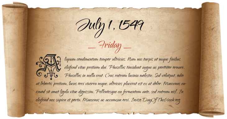 Friday July 1, 1549