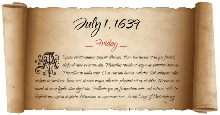 Friday July 1, 1639