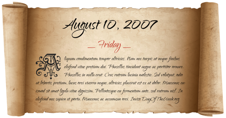 Friday August 10, 2007