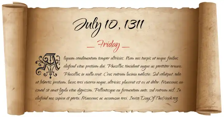 Friday July 10, 1311