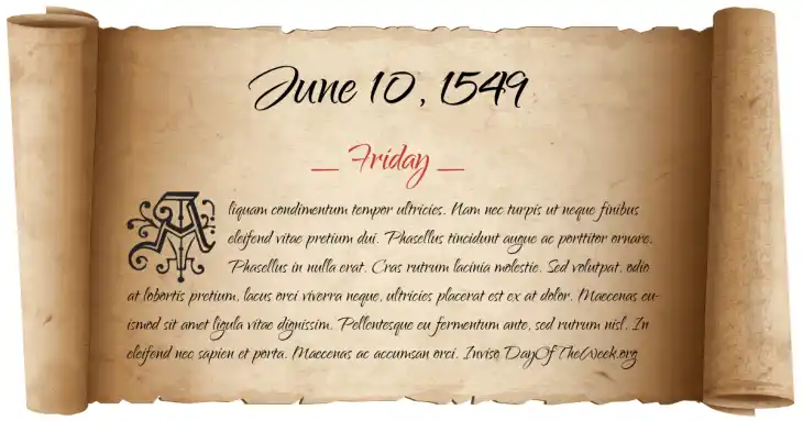 Friday June 10, 1549