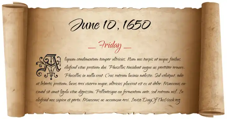 Friday June 10, 1650