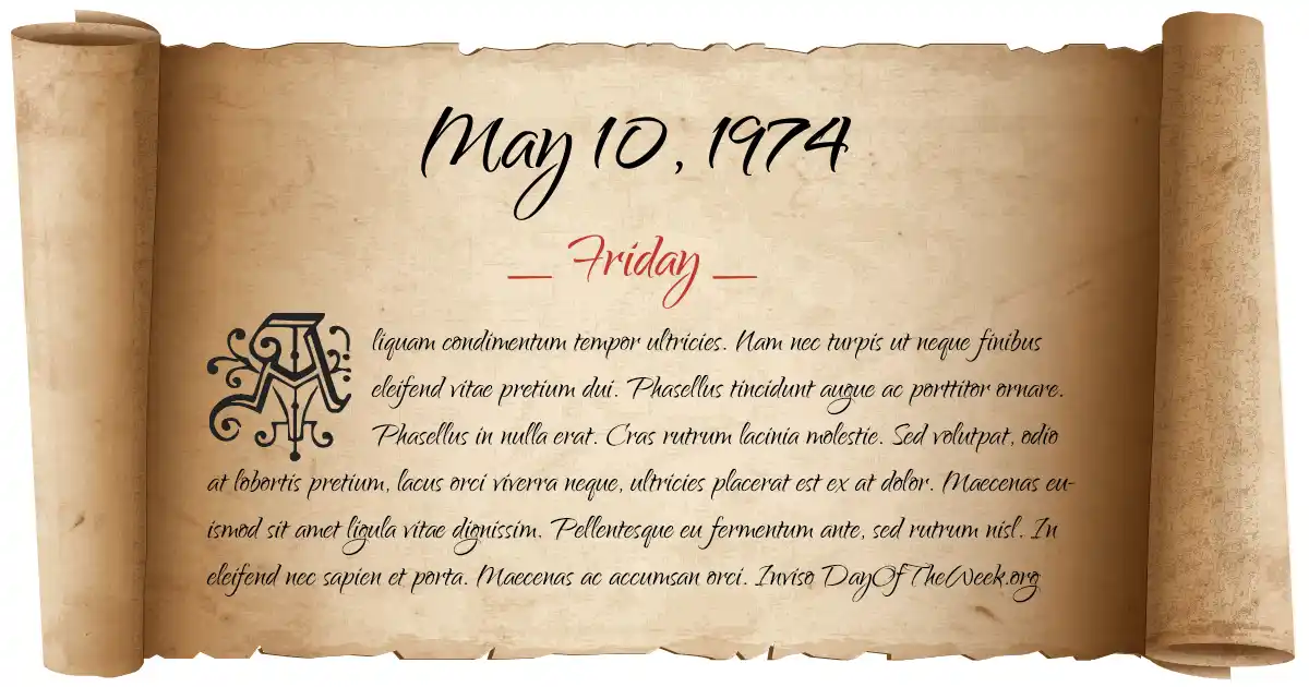 May 10, 1974 date scroll poster
