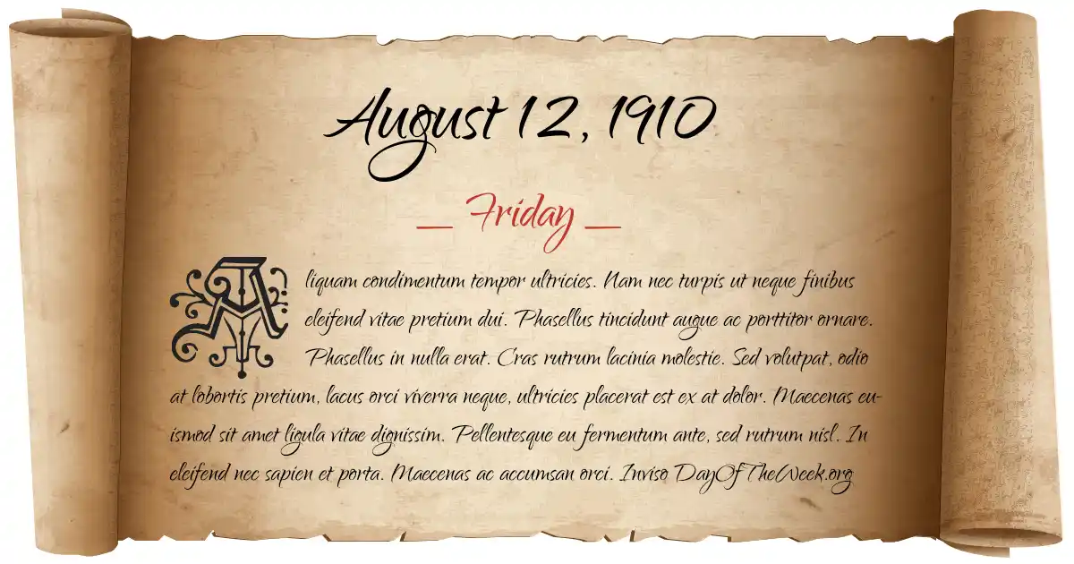 August 12, 1910 date scroll poster
