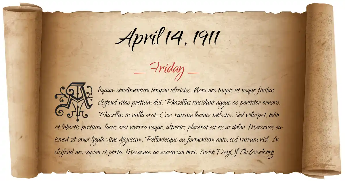April 14, 1911 date scroll poster