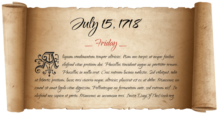 Friday July 15, 1718