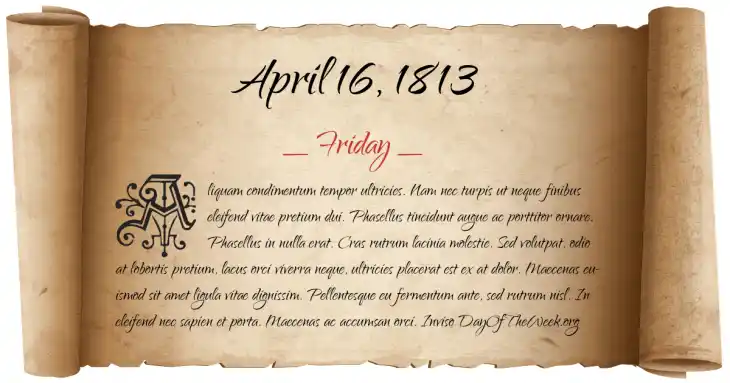 Friday April 16, 1813