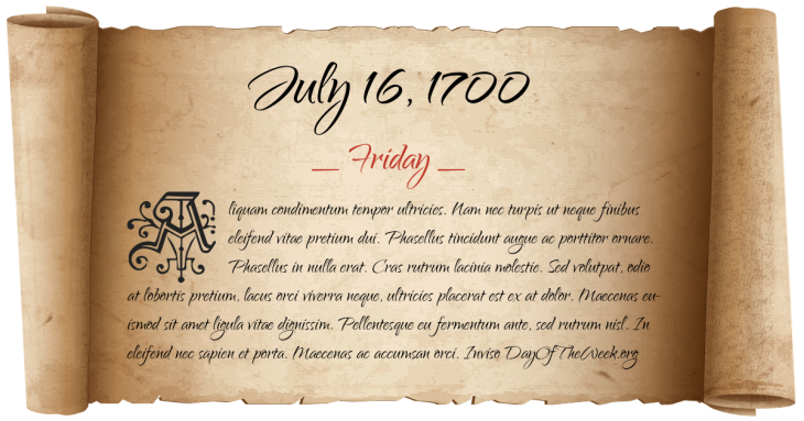Friday July 16, 1700