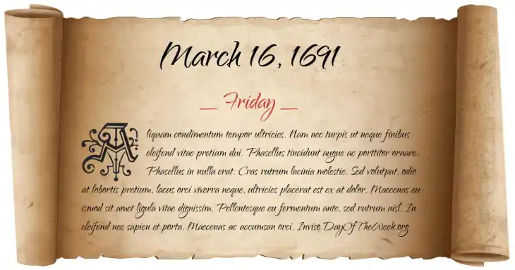 Friday March 16, 1691