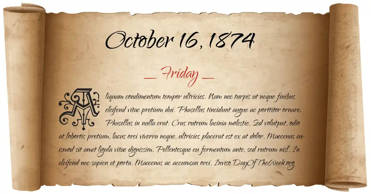 October 16, 1874 date scroll poster