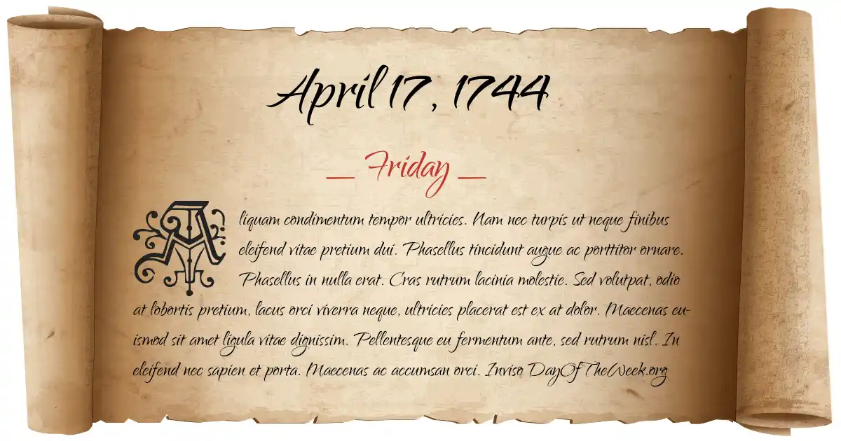 April 17, 1744 date scroll poster