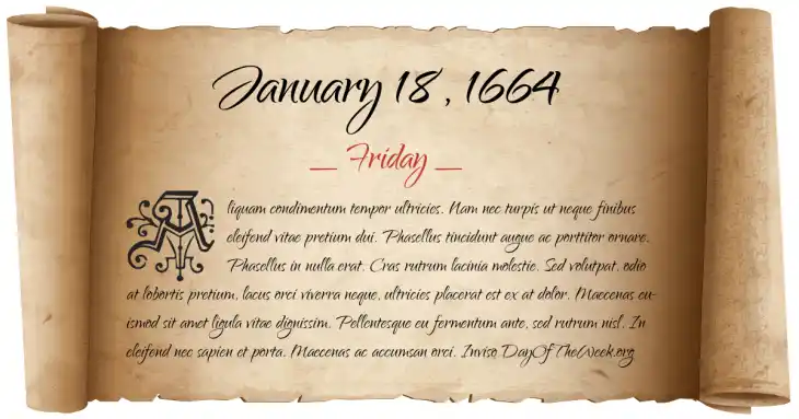 Friday January 18, 1664