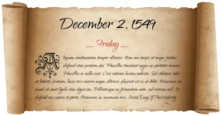 Friday December 2, 1549
