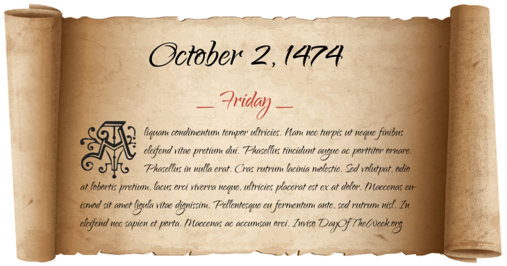 Friday October 2, 1474