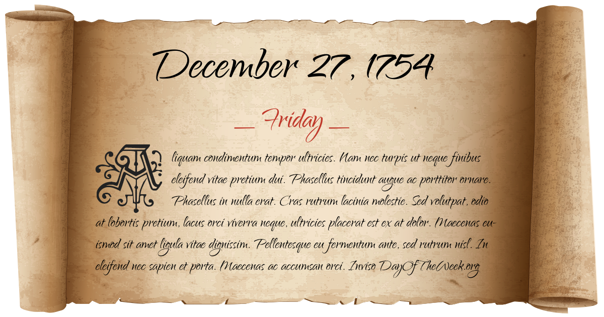 December 27, 1754 date scroll poster