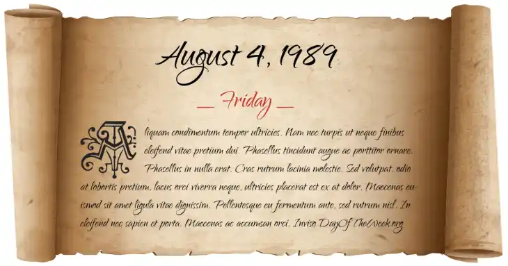 Friday August 4, 1989