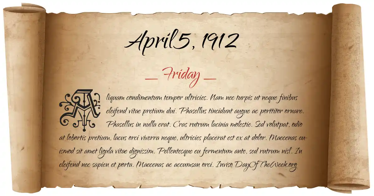 April 5, 1912 date scroll poster