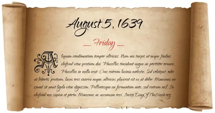 Friday August 5, 1639