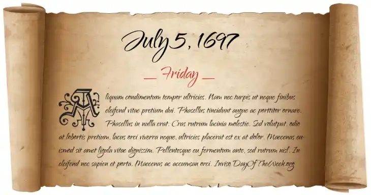 Friday July 5, 1697