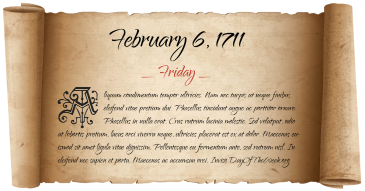 Friday February 6, 1711