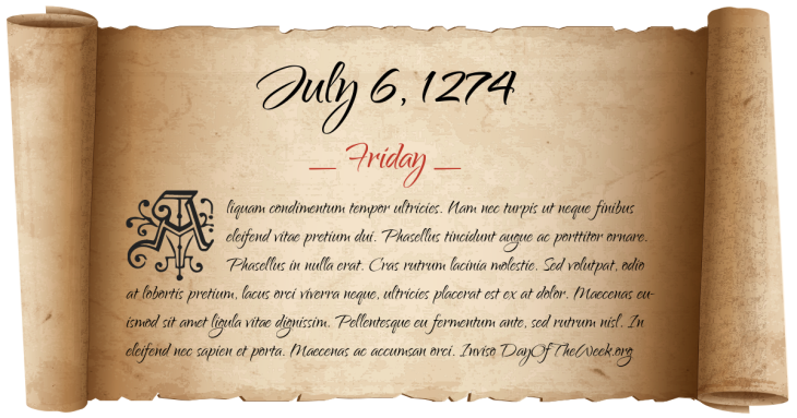 Friday July 6, 1274