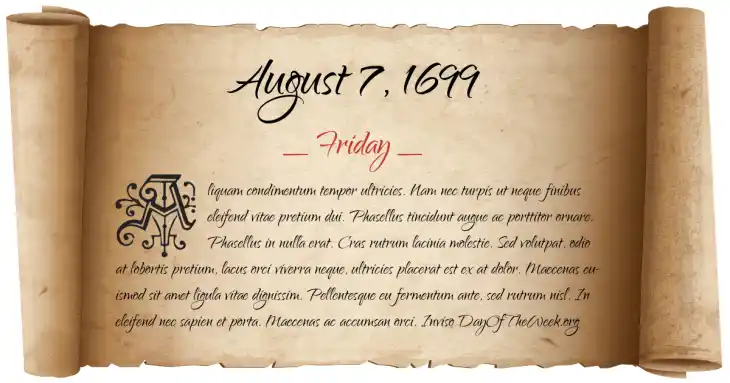 Friday August 7, 1699