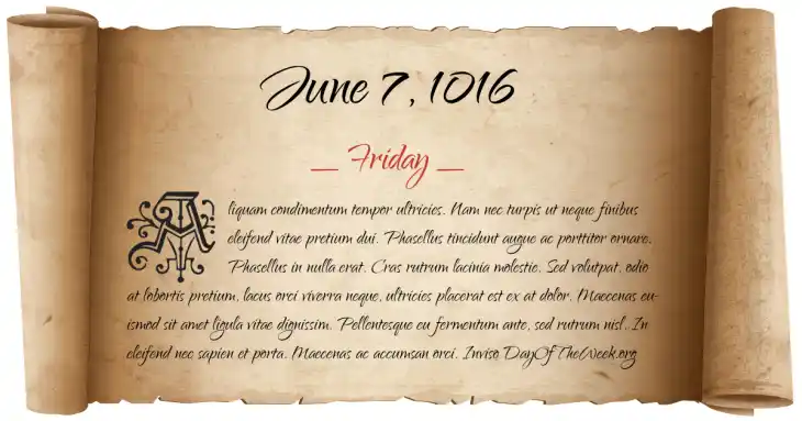 Friday June 7, 1016