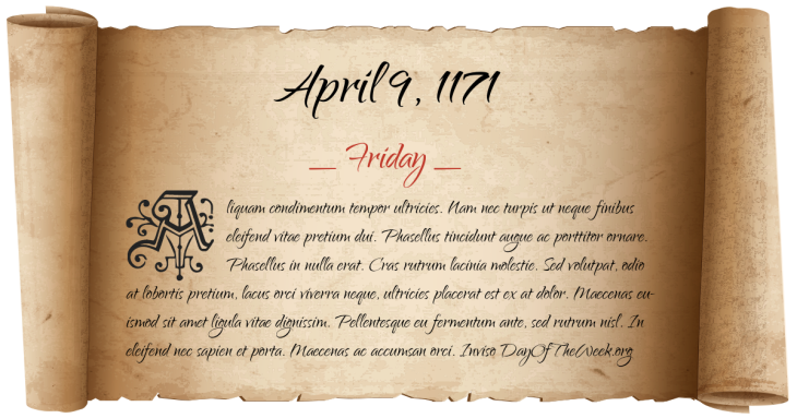 Friday April 9, 1171