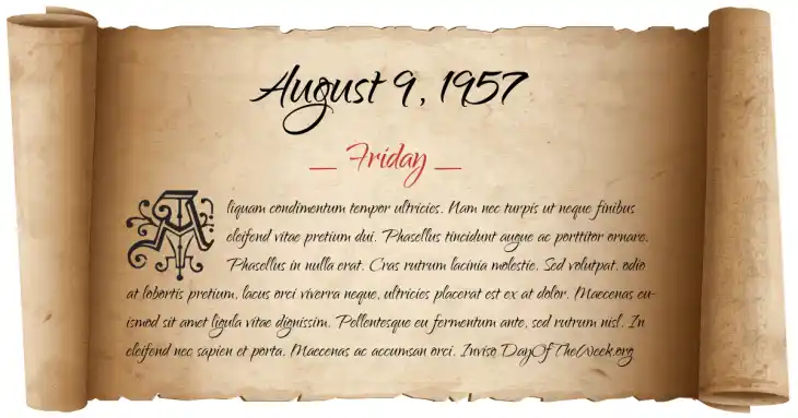 Friday August 9, 1957