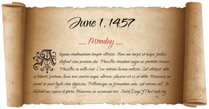 Monday June 1, 1457