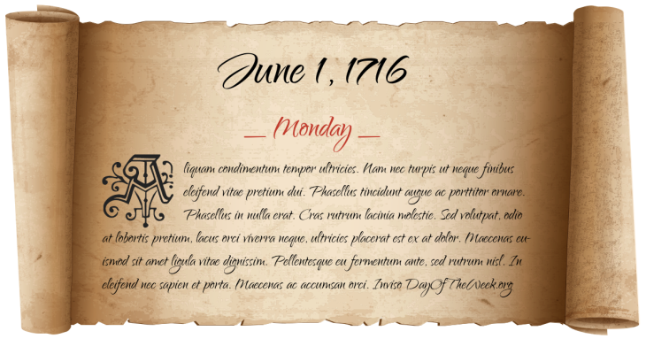 Monday June 1, 1716