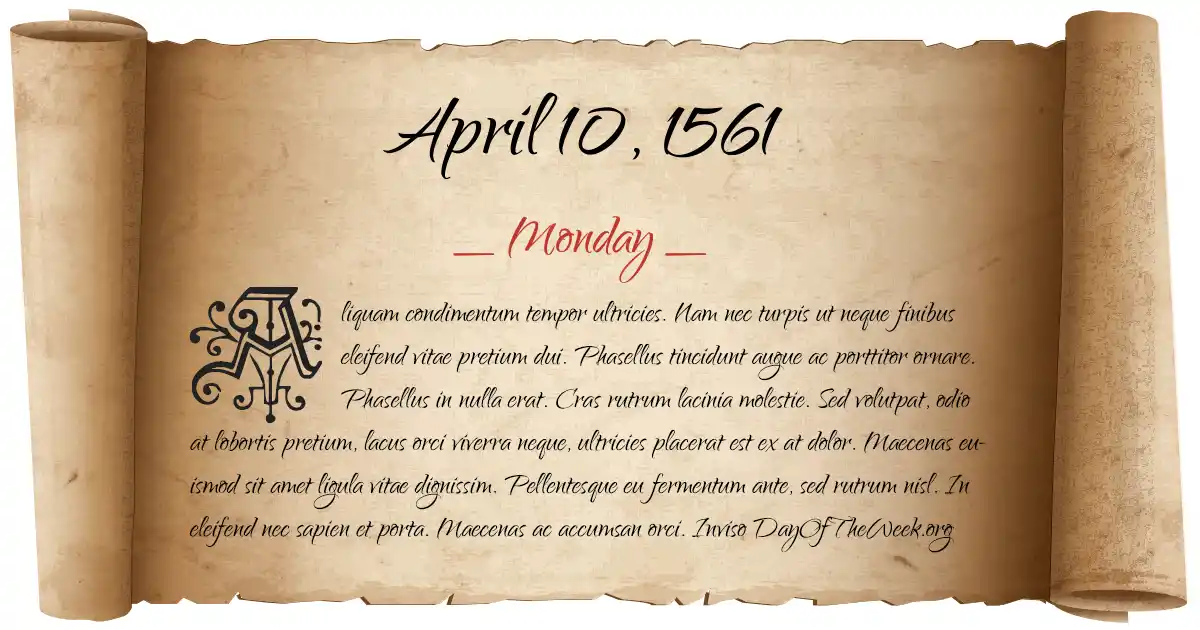 April 10, 1561 date scroll poster