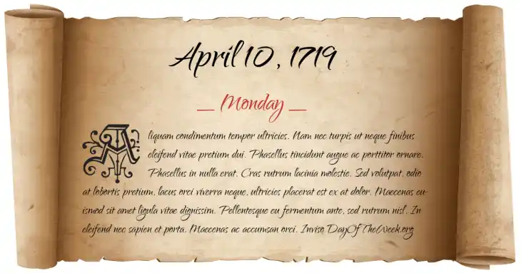 Monday April 10, 1719
