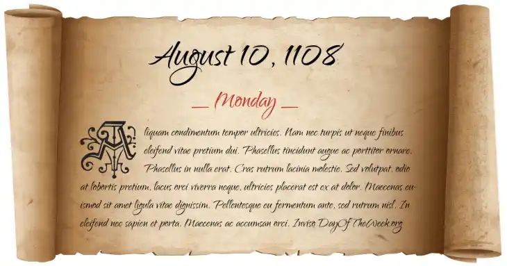 Monday August 10, 1108