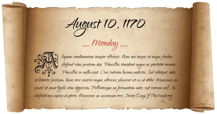 Monday August 10, 1170