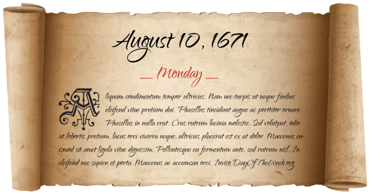 Monday August 10, 1671