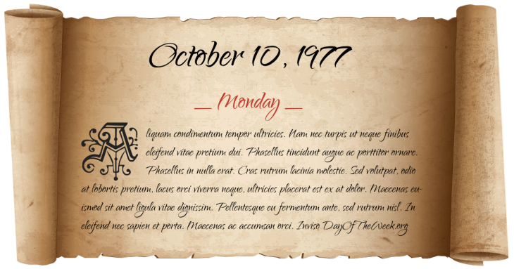 What Day Of The Week Was October 10, 1977?