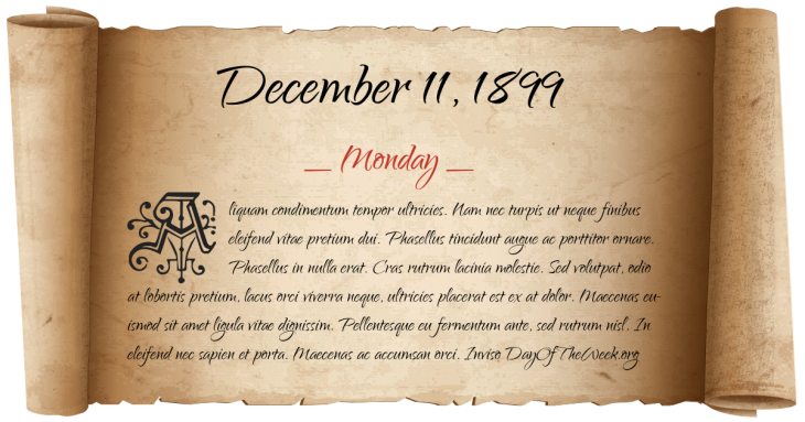 Monday December 11, 1899
