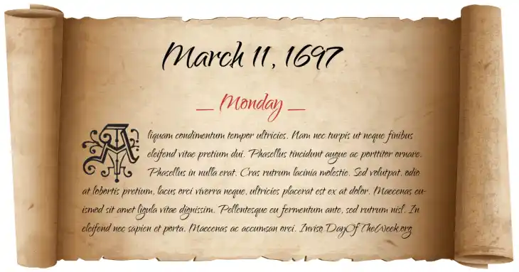 Monday March 11, 1697