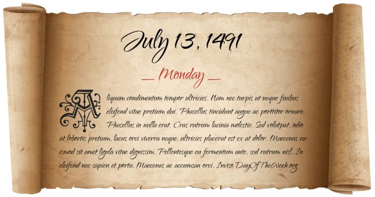 Monday July 13, 1491