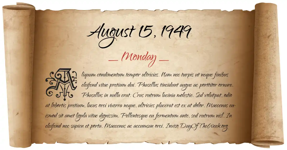 August 15, 1949 date scroll poster