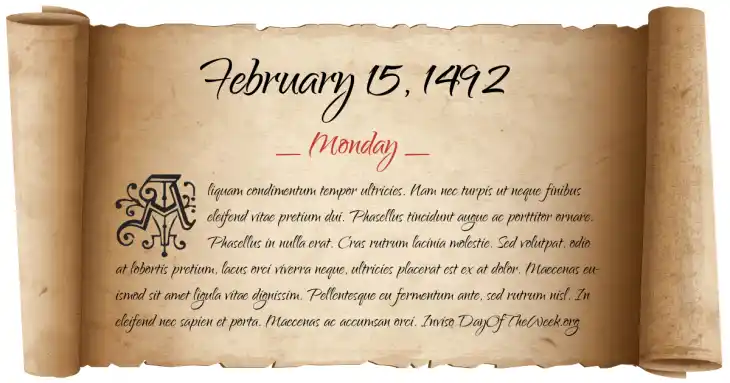 Monday February 15, 1492