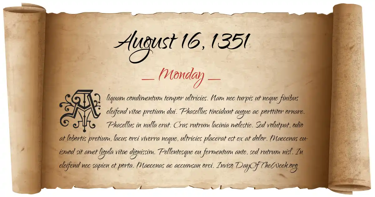 August 16, 1351 date scroll poster
