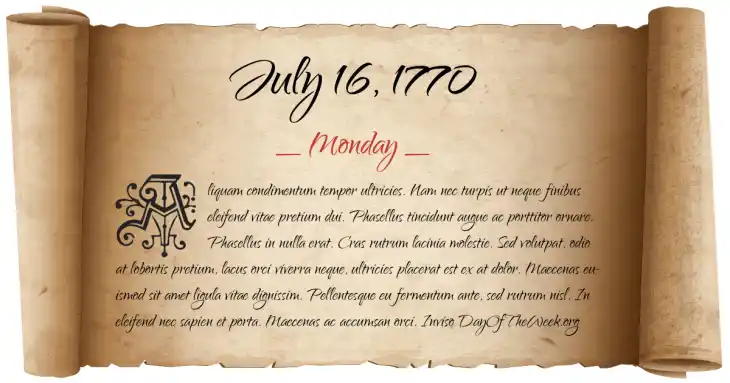 Monday July 16, 1770