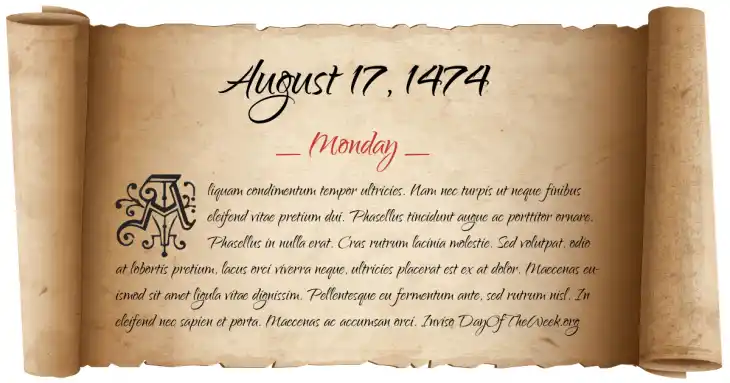 Monday August 17, 1474