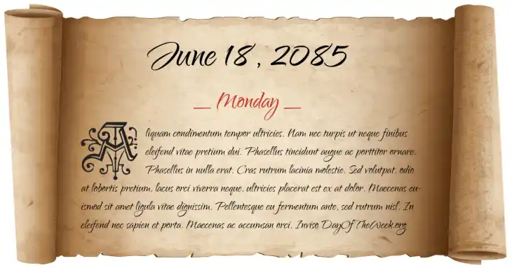 Monday June 18, 2085