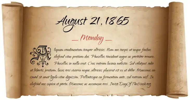 Monday August 21, 1865