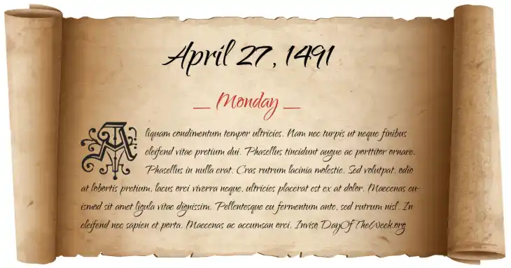 Monday April 27, 1491